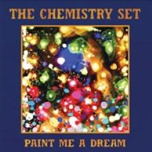CHEMISTRY SET  - SI PAINT ME A DREAM /.. /7