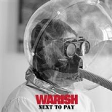 WARISH  - VINYL NEXT TO PAY -COLOURED- [VINYL]
