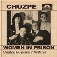 CHUZPE  - SI WOMEN IN PRISON /7