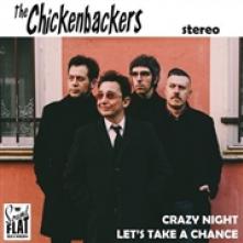 CHICKENBACKERS  - SI CRAZY NIGHTS / LET'S.. /7