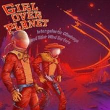 GIRL OVER PLANET  - CD INTERGALACTIC COWBOYS..