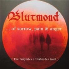 BLUTMOND  - CD OF SORROW, PAIN & ANGER
