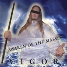 VIGOR  - CD AWAKEN OF THE MASSES