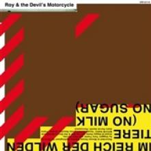 ROY & THE DEVIL'S MOTORCY  - CD IM REICH DER WILDEN..