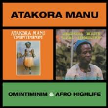 MANU ATAKORA  - VINYL OMINTIMINIM / ..