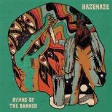 HAZEMAZE  - CDD HYMNS OF THE DAMNED