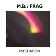 MB / FRAG  - CD PSYCHATION