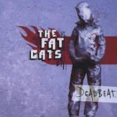 FAT CATS  - CD DEADBEAT