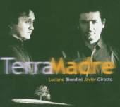 BIONDINI L. & J.GIROTTO  - CD TERRA MADRE