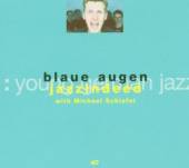 JAZZINDEED  - CD BLAUE AUGEN