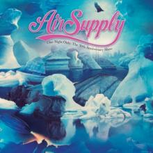 AIR SUPPLY  - CD ONE NIGHT ONLY - ..