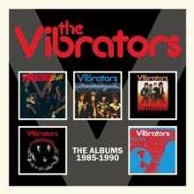 VIBRATORS  - CD ALBUMS 1985-1990