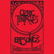OZRIC TENTACLES  - CD ERPSONGS -REISSUE [DIGI]