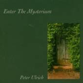 ULRICH PETER  - CD ENTER THE MYSTERIUM