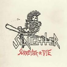  SURRENDER OR DIE (LTD.SLIPCASE) - supershop.sk