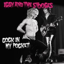 IGGY & THE STOOGES  - SI COCK IN MY.. -COLOURED- /7