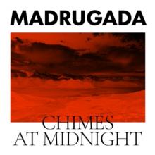 MADRUGADA  - CD CHIMES AT MIDNIGHT