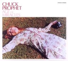 PROPHET CHUCK  - CD AGE OF MIRACLES