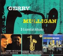 MULLIGAN GERRY  - 3xCD 3 ESSENTIAL ALBUMS