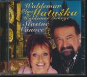 MATUSKA WALDEMAR  - CD STASTNE VANOCE