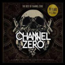 CHANNEL ZERO  - 4xCD+DVD BEST OF 30 YEARS -CD+DVD-