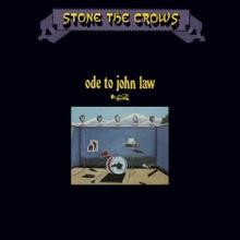 STONE THE CROWS  - VINYL ODE TO JOHN LAW-GATEFOLD- [VINYL]