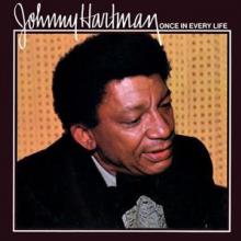 HARTMAN JOHNNY  - CD ONCE IN EVERY LIFE -SACD-