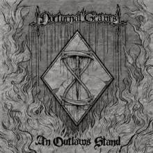 NOCTURNAL GRAVES  - CD AN OUTLAW'S STAND