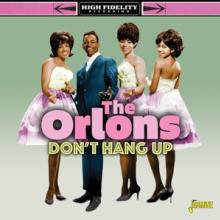 ORLONS  - CD DON'T HANG UP