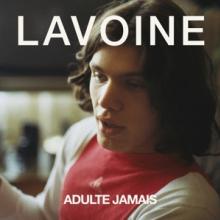 LAVOINE MARC  - 2xVINYL ADULT JAMAIS [VINYL]