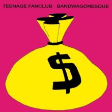 TEENAGE FANCLUB  - VINYL BANDWAGONESQUE..