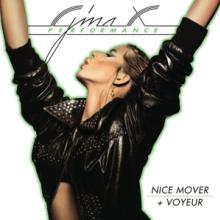 GINA X PERFORMANCE  - 2xCD NICE MOVER + VOYEUR