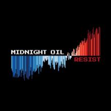 MIDNIGHT OIL  - VINYL RESIST [VINYL]