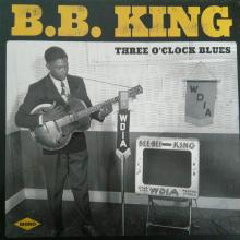 KING B.B.  - VINYL THREE O CLOCK BLUES [VINYL]