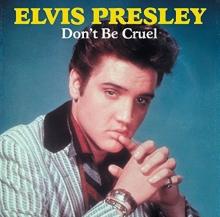 PRESLEY ELVIS  - VINYL DON'T BE CRUEL [VINYL]