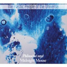 PLASTIC PEOPLE OF THE UNIVERSE  - CD PULNOCNI MYS
