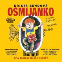  KRISTA BENDOVA / OSMIJANKO ROZPRAVA 8X8 NOVYCH ROZPRAVOK / F. KOVAR, B. FARKAS...(MP3-C - suprshop.cz