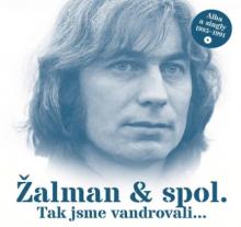 ZALMAN & SPOL.  - 2xCD TAK JSME VANDRO..