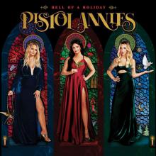 PISTOL ANNIES  - CD HELL OF A HOLIDAY