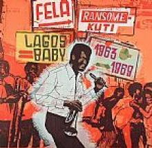 KUTI FELA  - 2xCD LAGOS BABY 1963-1969