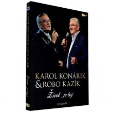 KAZIK ROBO & KONARIK KAROL  - 2xCD+DVD ZIVOT JE BOJ -CD+DVD-