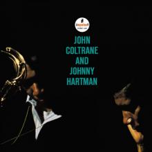COLTRANE JOHN & JOHNNY H  - VINYL JOHN COLTRANE & JOHNNY.. [VINYL]
