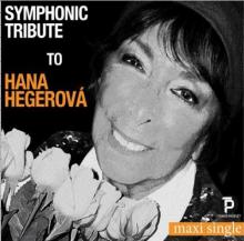 HEGEROVA HANA  - CD SYMPHONIC TRIBUTE..