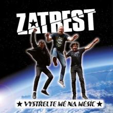 ZATREST  - CD VYSTRELTE ME NA MESIC