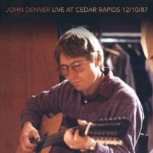 JOHN DENVER  - CD+DVD LIVE AT CEDAR RAPIDS (2CD)