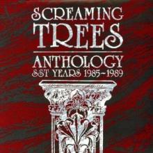 SCREAMING TREES  - 2xVINYL ANTHOLOGY [VINYL]