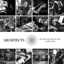 ARCHITECTS  - 2xCD FOR THOSE THAT ..