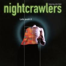 NIGHTCRAWLERS  - 2xVINYL LETS PUSH IT..