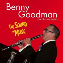 GOODMAN BENNY  - CD SOUND OF MUSIC