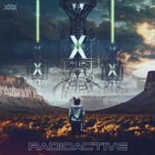 RADIOACTIVE  - CD X.X.X.
